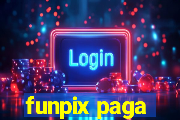 funpix paga